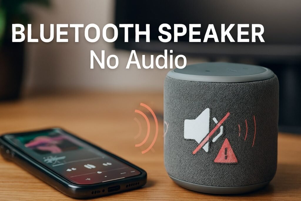 Bluetooth Speaker No Audio: How to Fix It Quickly and Effectively Bluetooth Speaker No Audio